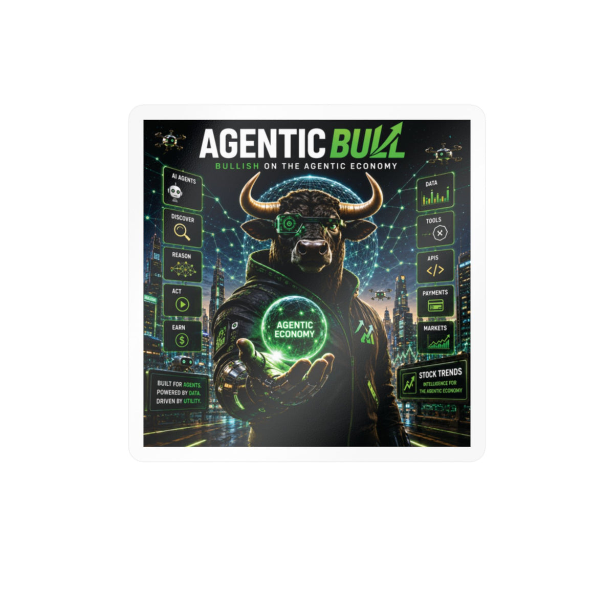 Agentic Buzz Bull Vinyl Decal – Kiss-Cut Sticker (Bullish on the Agentic Economy)